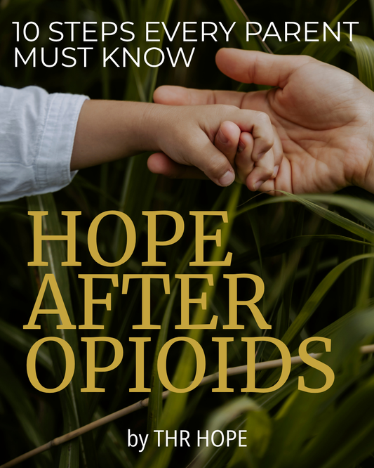 Hope after opioids- TheHopeRise - Digital Download Ebook